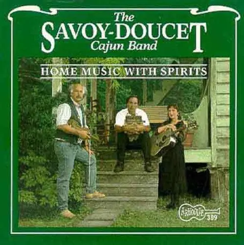 Savoy-Doucet Cajun Band- Home Music With Spirits (Cd) 1