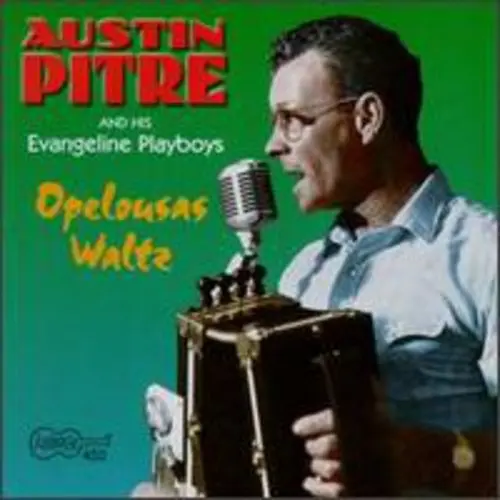 Austin Pitre- Opelousa Waltz (Cd) 1