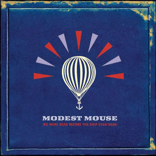 Modest Mouse- We Were Dead Before The Ship Even Sank (Cd) 1