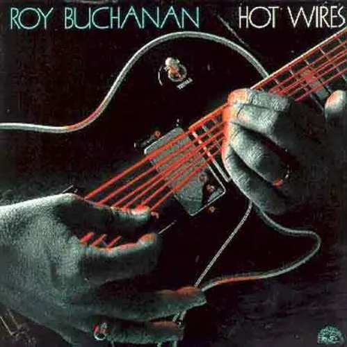 Roy Buchanan- Hot Wires (Cd) 1