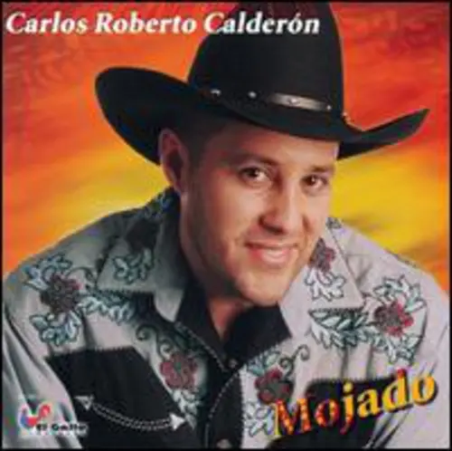 Carlos Roberto Calderon- Mojado (Cd) 1