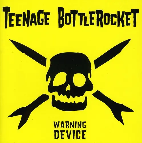 Teenage Bottlerocket- Warning Device (Cd) 1