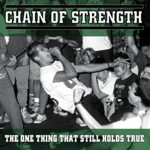 Chain Of Strength- One Thing That Still Holds True (Cd) 1