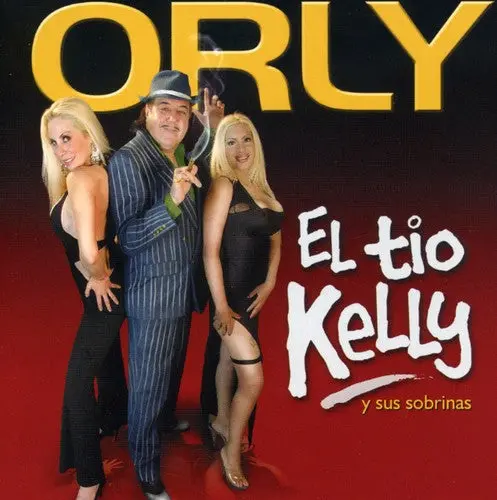 Orly- El Tio Kelly Y Sus Sobrinas (Cd) 1