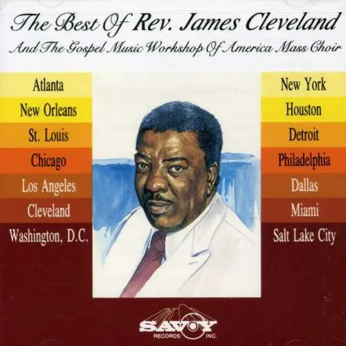 Rev. James Cleveland- Best Of Rev James Cleveland & Gmwa (Cd) 1