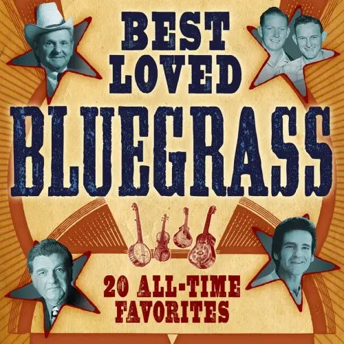 Best-Loved Bluegrass 20 All-Time Favorites- Best Loved Bluegrass: 20 All-Time Favorites (Cd) 1