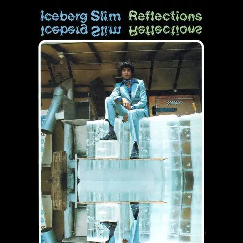 Iceberg Slim- Reflections (Cd) 1