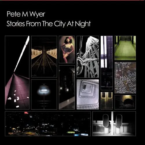 Pete Wyer- Stories From The City At Night (Cd) 1