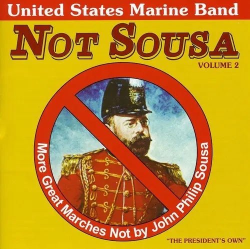 The Us Marine Band- Not Sousa, Vol. 2 (Cd) 1