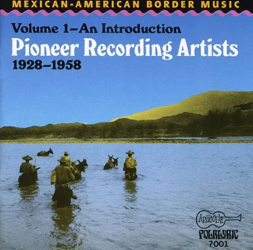 Pioneer Recording Artists- Mexican American Border Music / Various (Cd) 1