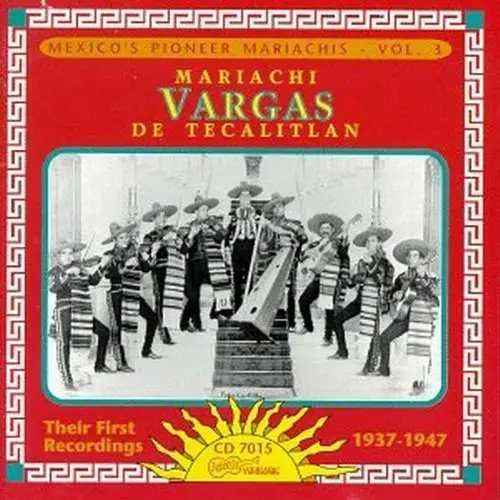 Mariachi Vargas De Tecalitl N- Their First Recordings 1937-47 (Cd) 1