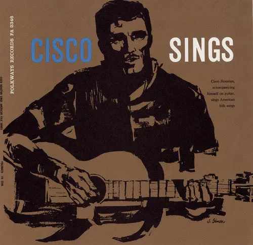 Cisco Houston- Cisco Houston Sings American Folk Songs (Cd) 1