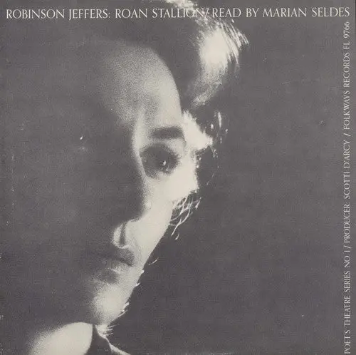 Marian Seldes- The Roan Stallion: By Robinson Jeffers (Cd) 1