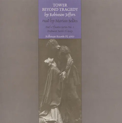 Marian Seldes- Tower Beyond Tragedy: By Robinson Jeffers (Cd) 1