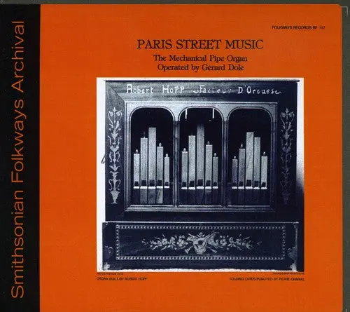 Gérard Dôle- Paris Street Music - The Mechanical Pipe Organ (Cd) 1