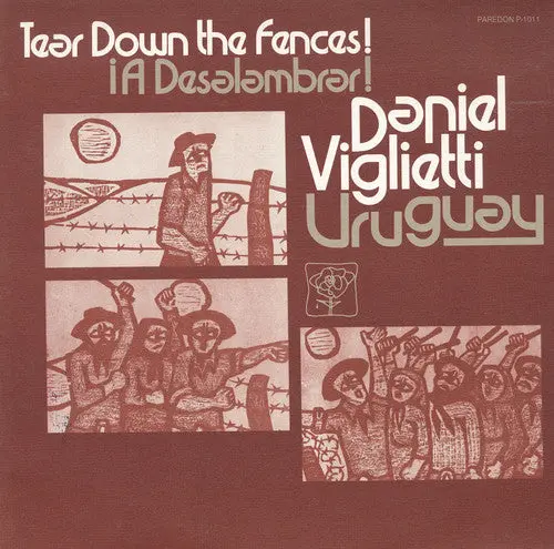 Daniel Viglietti- Uruguay: A Deslambrar! Tear Down The Fences! (Cd) 1
