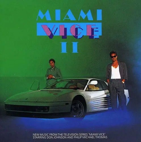 Miami Vice [Tv Series]- Miami Vice Ii (Original Soundtrack) (Cd) 1