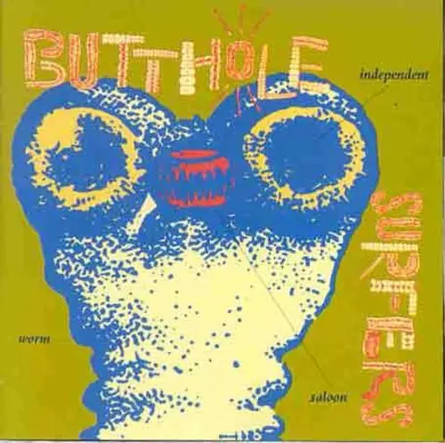 Butthole Surfers- Independent Worm Saloon (Cd) 1