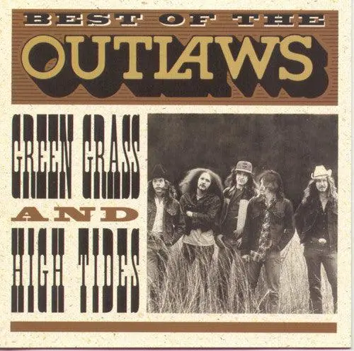 The Outlaws- Best Of: Green Grass & High Tides (Cd) 1