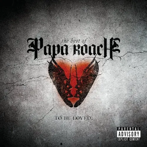 Papa Roach- ...To Be Loved: The Best Of Papa Roach (Cd) 1