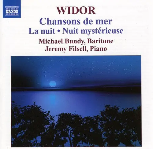 C. Widor- Chansons De Mer / La Nuit / Nuit Mysterieuse (Cd) 1