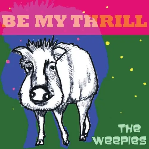 The Weepies- Be My Thrill (Cd) 1