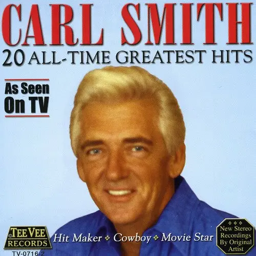 Carl Smith- 20 All Time Greatest Hits (Cd) 1