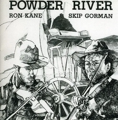 Ron Kane & Skip Gorman- Powder River (Cd) 1