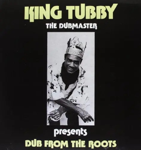 King Tubby- Dub From The Roots 1