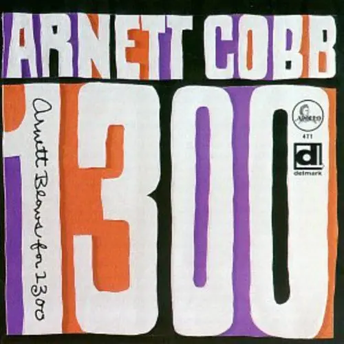 Arnett Cobb- Arnett Blows For 1300 (Cd) 1