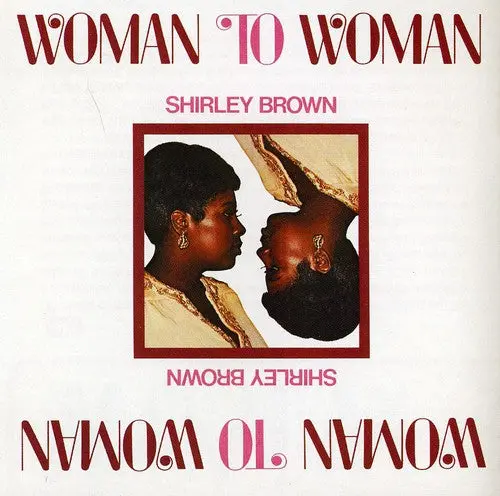 Shirley Brown- Woman To Woman (Cd) 1