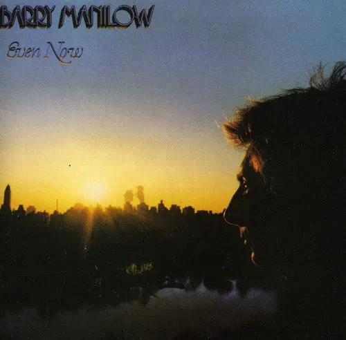 Barry Manilow- Even Now (Cd) 1
