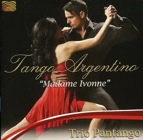 Trio Pantango- Tango Argentino: Madame Ivonne (Cd) 1