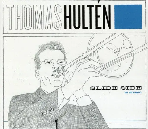 Thomas Hulten- Slide Side (Cd) 1