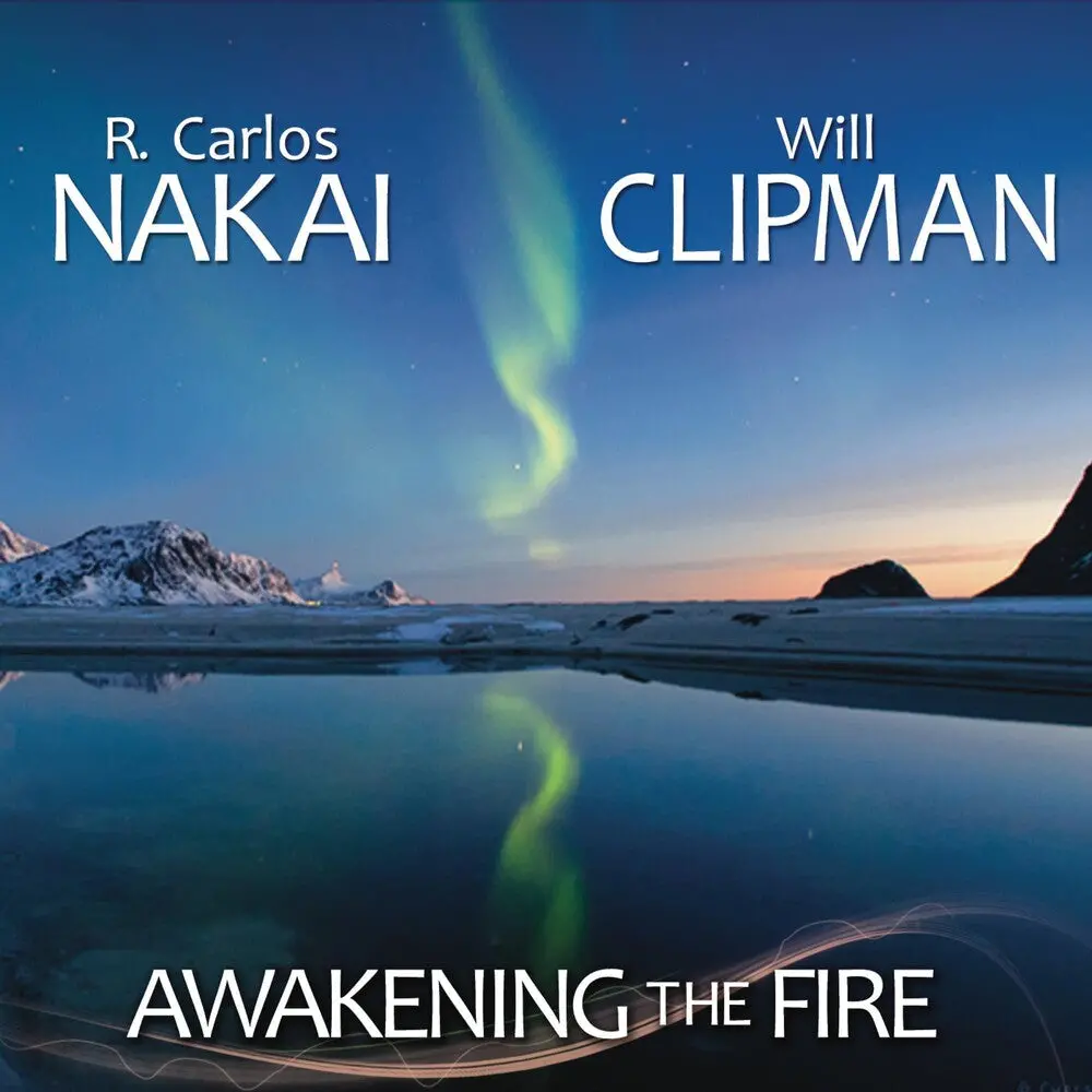 R Nakai Carlos & Will Clipman- Awakening The Fire (Cd) 1