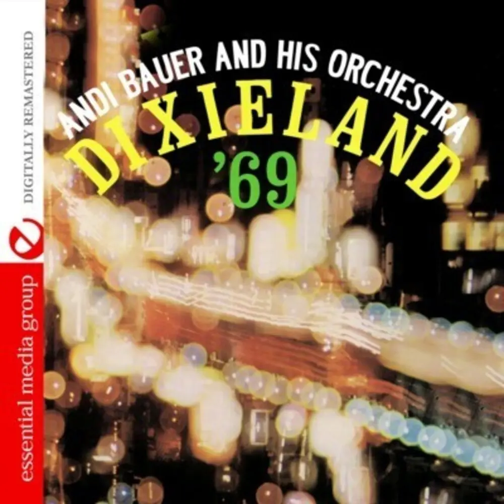 Andi Bauer- Dixieland 69 (Cd) 1