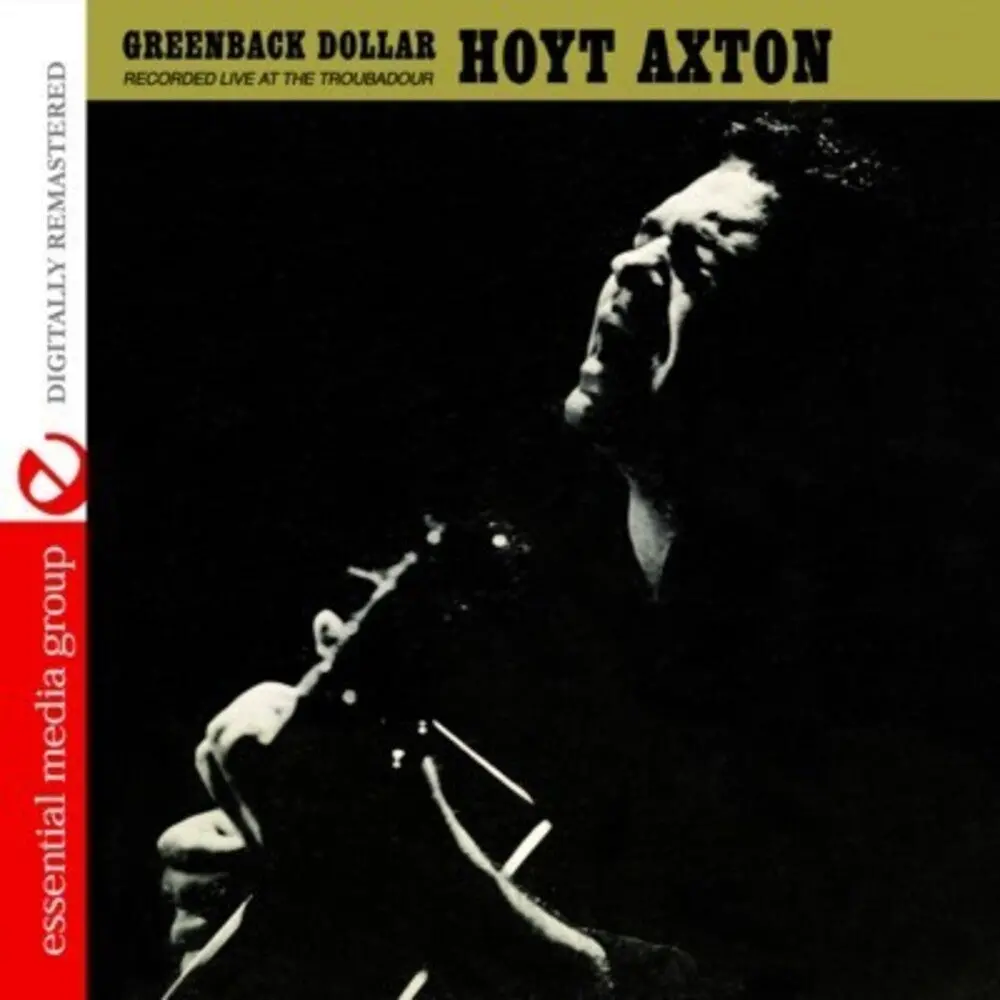 Hoyt Axton- Greenback Dollar: Recorded Live At The Troubadour (Cd) 1