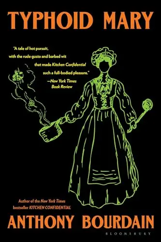 Typhoid Mary By Anthony Bourdain 1