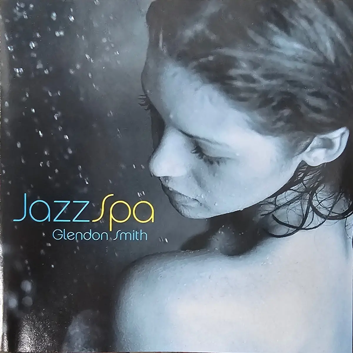 Glendon Smith- Jazz Spa 1