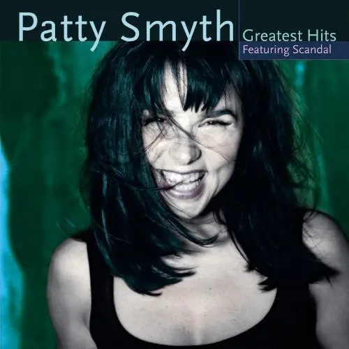 Patty Smyth- Patty Smyth's Greatest Hits Featuring Scandal (Cd) 1