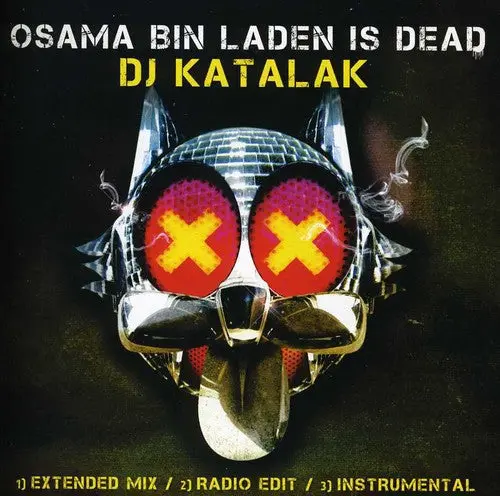 Dj Katalak- Osama Bin Laden Is Dead (Cd) 1