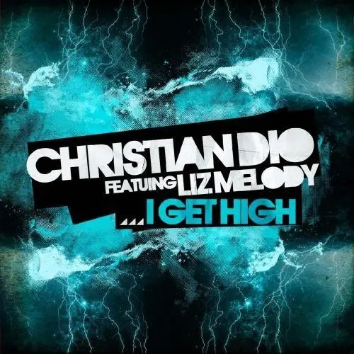 Christian Dio- I Get High (Cd) 1