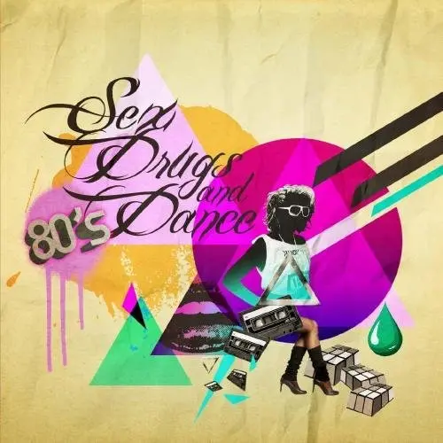Various Artists- Sex Drugs & 80'S Dance Music / Various (Cd) 1