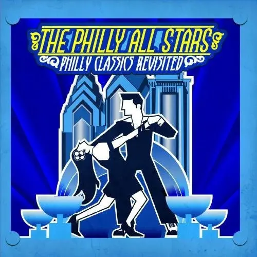 The Philly All Stars- Philly Classics Revisted (Cd) 1