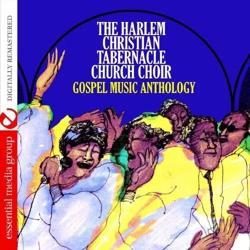 Harlem Christian Tabernacle Church Choir- Gospel Music Anth: Harlem Christian Tabernacle (Cd) 1