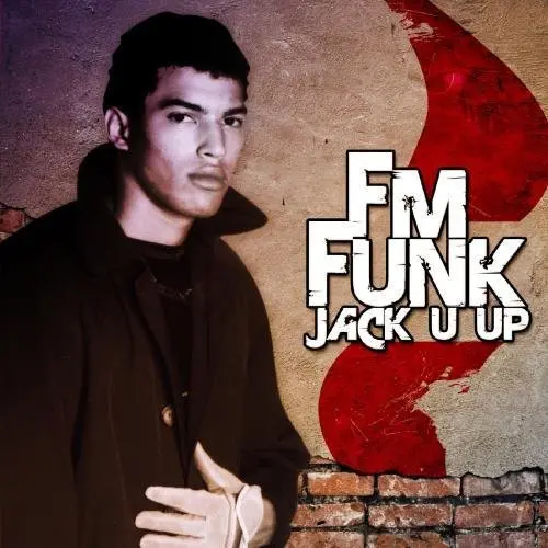 Fm Funk- Jack U Up (Cd) 1