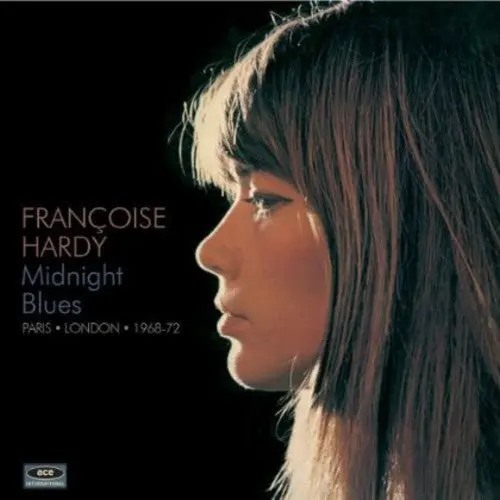 Francoise Hardy- Midnight Blues-Paris London 1968-72 [Import] (Cd) 1