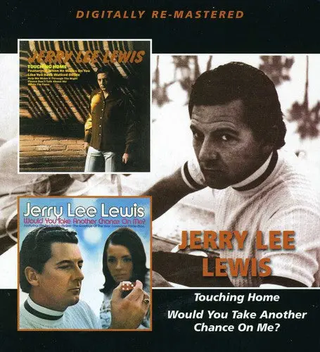Jerry Lee Lewis- Touching Home/Would You Take Another Chance On Me? [Import] (Cd) 1