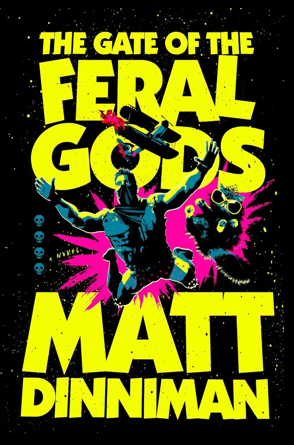 The Gate Of The Feral Gods By Matt Dinniman 1