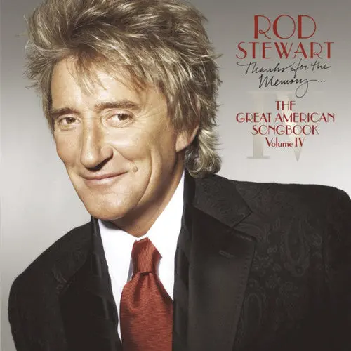 Rod Stewart- Thanks For The Memory: The Great American Songbook, Vol. Iv (Cd) 1